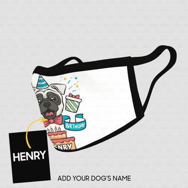 Personalized Dog Gift Idea - Happy Birthday To My Pug For Dog Lovers - Cloth Mask